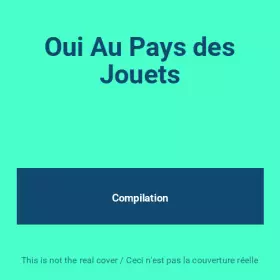 Couverture du produit · Oui Au Pays des Jouets