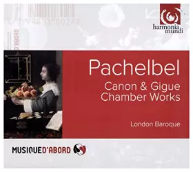 Couverture du produit · Canon & Gigue-Chamber Works