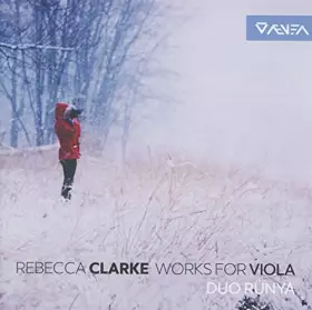 Couverture du produit · Rebecca Clarke: Works for Viola