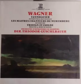 Couverture du produit · Tannhäuser, Le Maitre Chanteurs, Tristan Et Isolde