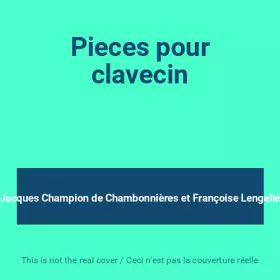 Couverture du produit · Pieces pour clavecin