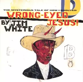 Couverture du produit · Wrong-Eyed Jesus