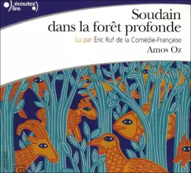 Couverture du produit · Soudain Dans la Foret Profonde CD