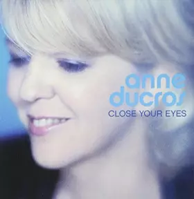 Couverture du produit · Close Your Eyes