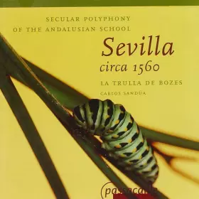 Couverture du produit · Sevilla Circa 1560