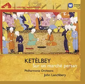 Couverture du produit · Ketelbey: Sur Un Marche Persan