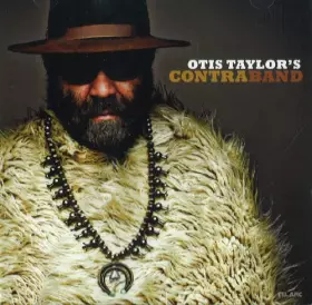 Couverture du produit · Otis Taylor's Contraband