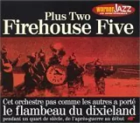Couverture du produit · Plus Two Firehouse Five (Les Incontournables du Jazz)
