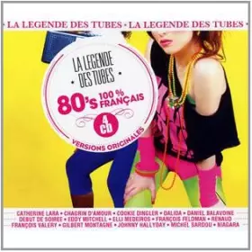 Couverture du produit · La Légende Des Tubes 80 (4 CD)