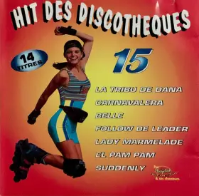 Couverture du produit · Hit Des Discothèques Vol. 15