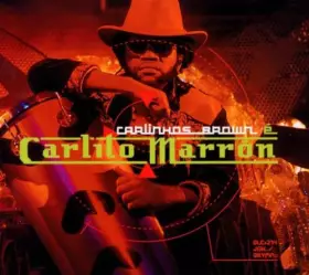 Couverture du produit · Carlinhos Brown é Carlito Marron