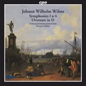 Couverture du produit · Wilms : Symphonies et Ouverture. Griffiths