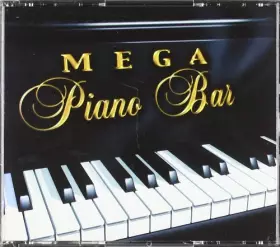 Couverture du produit · Coffret 4 CD : Mega Piano Bar