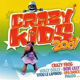 Couverture du produit · Crazy Kids 2007 [Import]