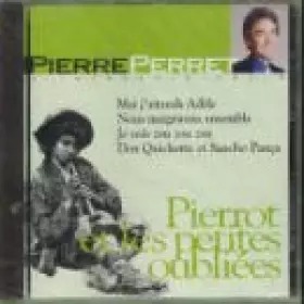 Couverture du produit · Pierrot Les Petites Oubliees