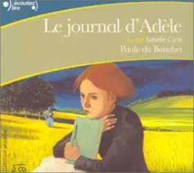 Couverture du produit · Le Journal d'Adèle (coffret 2 CD)
