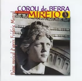 Couverture du produit · Chante Mirèio (Poème Musical D'Après Frédéric Mistral)