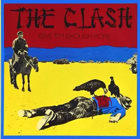 Couverture du produit · Give Em Enough Rope [Import]