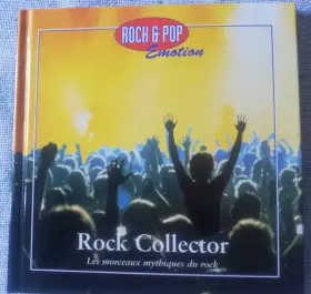 Couverture du produit · Rock & Pop Emotion : Rock Collector