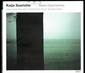 Couverture du produit · Kaija Saariaho: Complete Cello Works
