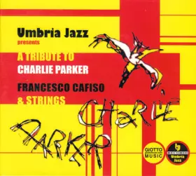 Couverture du produit ·  A Tribute To Charlie Parker