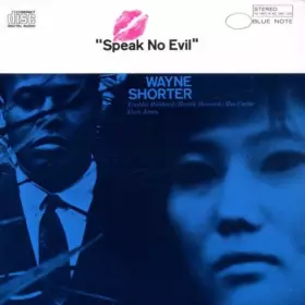 Couverture du produit · Speak No Evil by Wayne Shorter (1988-09-14)