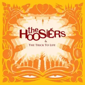 Couverture du produit · Trick to Life by Hoosiers