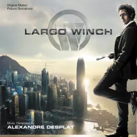 Couverture du produit · Largo Winch (Original Motion Picture Soundtrack)