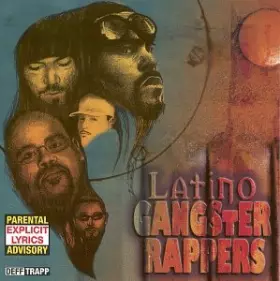 Couverture du produit · Latino Gangster Rappers