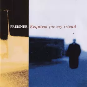 Couverture du produit · Zbigniew Preisner : Requiem for my Friend