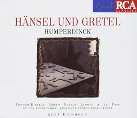 Couverture du produit · Humperdinck : Hänsel und Gretel