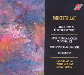Couverture du produit · Trois Oeuvres pour Orchestre
