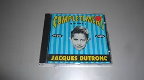 Couverture du produit · Complètement Dutronc vol.1