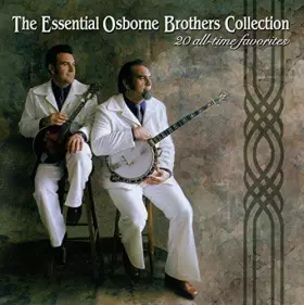 Couverture du produit · Essential Osborne Brothers Col