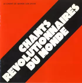 Couverture du produit · Chants Révolutionnaires Du Monde