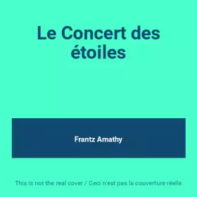 Couverture du produit · Le Concert des étoiles