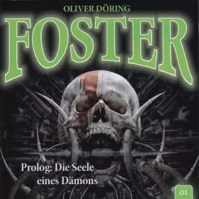 Couverture du produit · Foster - 01 - Prolog: Die Seele Eines Dämons