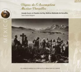 Couverture du produit · Vépres De L'assomption Mexico - Versailles
