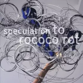 Couverture du produit · Speculation by To Rococo Rot (2010-06-29)