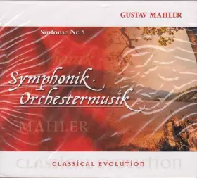 Couverture du produit · Symphonic Orchestral - Mahler - Symphony No. 5