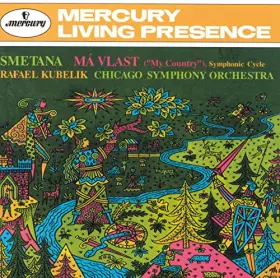 Couverture du produit · Smetana : Ma Vlast (Ma Patrie)