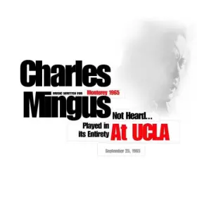 Couverture du produit · Charles Mingus at UCLA 1965 [Import]