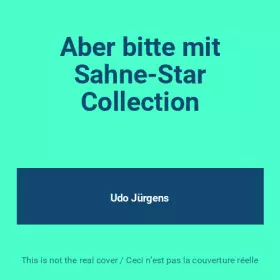 Couverture du produit · Aber bitte mit Sahne-Star Collection