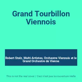 Couverture du produit · Grand Tourbillon Viennois