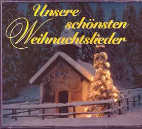 Couverture du produit · Unsere Schonsten Weihnachtslie