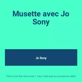 Couverture du produit · Musette avec Jo Sony