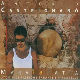 Couverture du produit · Mara la Fatia-Storie Di Pizziche Tarante E Tarantelle [Import]