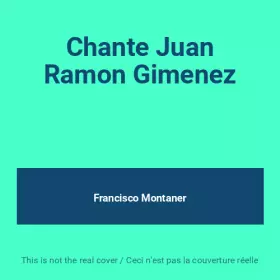 Couverture du produit · Chante Juan Ramon Gimenez