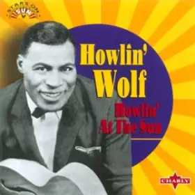 Couverture du produit · Howlin' at The Sun [Import]