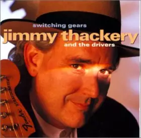 Couverture du produit · Thackery Jimmy/Switching Gears